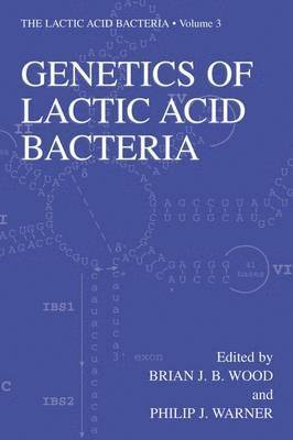 Genetics of Lactic Acid Bacteria (hftad)
