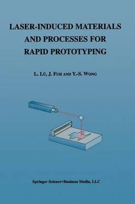 Laser-Induced Materials and Processes for Rapid Prototyping (hftad)