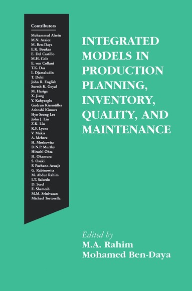 Integrated Models in Production Planning, Inventory, Quality, and Maintenance (inbunden)