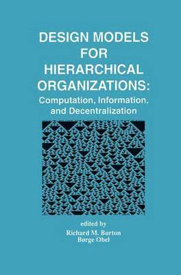 Design Models for Hierarchical Organizations (hftad)