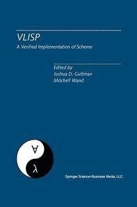 VLISP A Verified Implementation of Scheme (hftad)