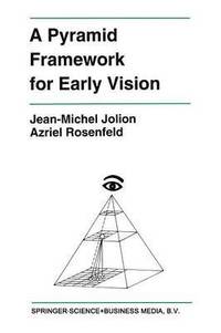 A Pyramid Framework for Early Vision (häftad)
