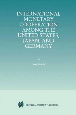International Monetary Cooperation Among the United States, Japan, and Germany (hftad)