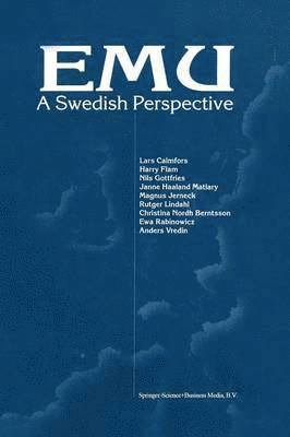 EMU  A Swedish Perspective (hftad)