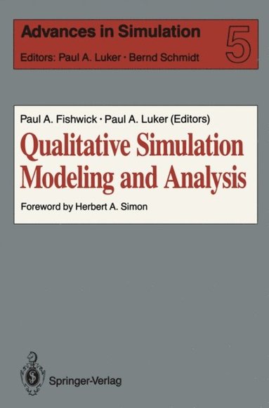 Qualitative Simulation Modeling and Analysis (e-bok)