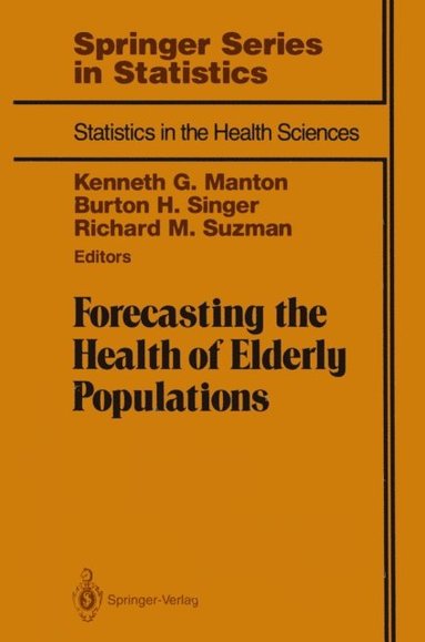Forecasting the Health of Elderly Populations (e-bok)