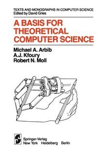 A Basis for Theoretical Computer Science (hftad)