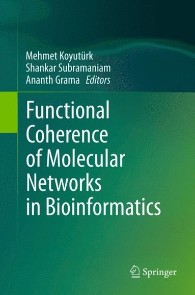 Functional Coherence of Molecular Networks in Bioinformatics (inbunden)