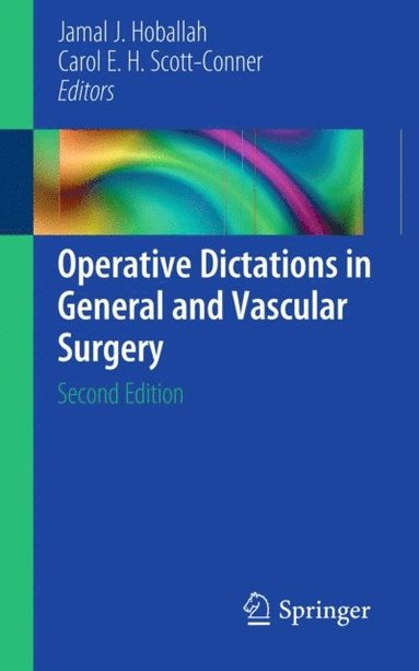 Operative Dictations in General and Vascular Surgery (inbunden)