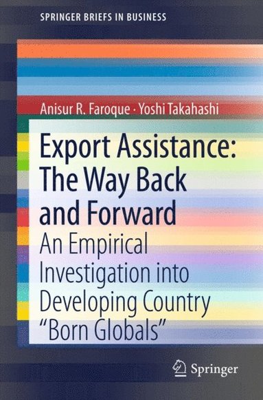 Export Assistance: The Way Back and Forward (e-bok)