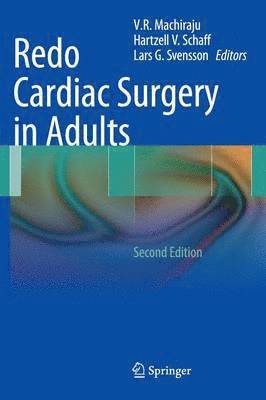 Redo Cardiac Surgery in Adults (inbunden)