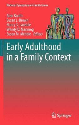 Early Adulthood in a Family Context (inbunden)