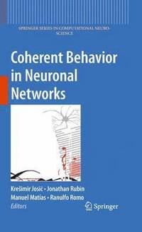 Coherent Behavior in Neuronal Networks (häftad)