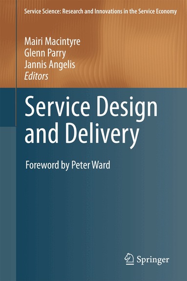 Service Design and Delivery (inbunden)
