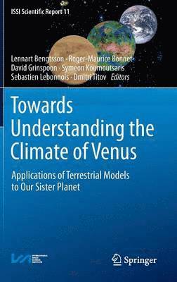 Towards Understanding the Climate of Venus (inbunden)