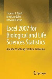 Excel 2007 for Biological and Life Sciences Statistics (hftad)