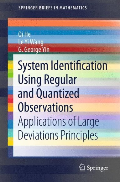 System Identification Using Regular and Quantized Observations (e-bok)