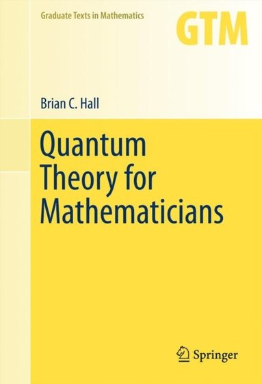 Quantum Theory for Mathematicians (e-bok)