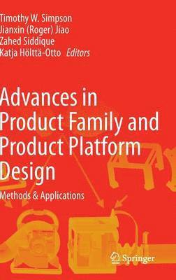 Advances in Product Family and Product Platform Design (inbunden)