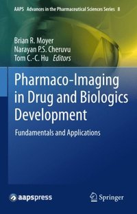 Pharmaco-Imaging in Drug and Biologics Development (e-bok)