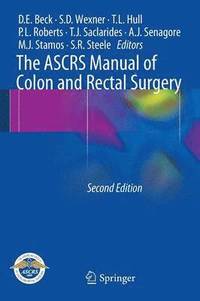The ASCRS Manual of Colon and Rectal Surgery (hftad)