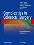 Complexities in Colorectal Surgery