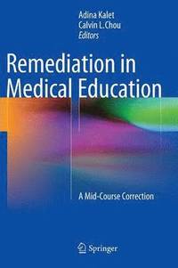 Remediation in Medical Education (inbunden)