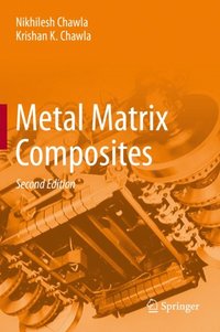 Metal Matrix Composites (e-bok)
