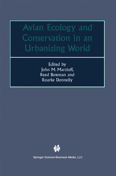 Avian Ecology and Conservation in an Urbanizing World (hftad)