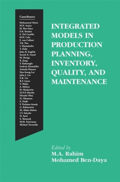 Integrated Models in Production Planning, Inventory, Quality, and Maintenance (h�ftad)