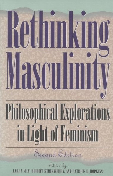Rethinking Masculinity (e-bok)