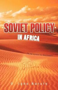 Soviet Policy in Africa (hftad)