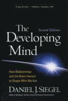 The Developing Mind, Third Edition (inbunden)
