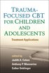 Trauma-Focused CBT for Children and Adolescents