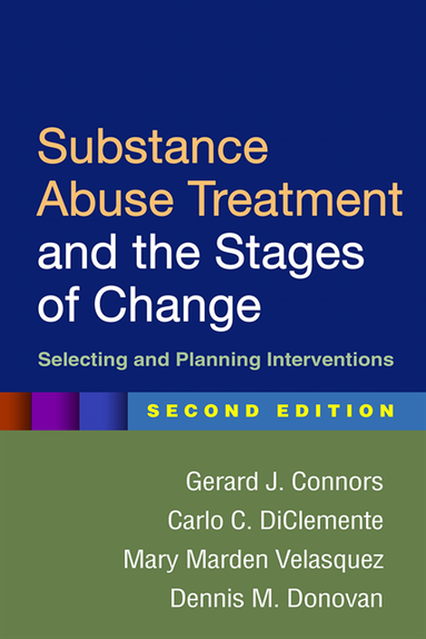 Substance Abuse Treatment and the Stages of Change, Second Edition (e-bok)