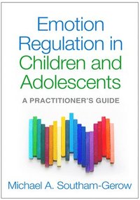 Emotion Regulation in Children and Adolescents (inbunden)