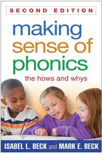 Making Sense of Phonics, Second Edition (hftad)