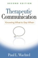Therapeutic Communication, Second Edition (inbunden)