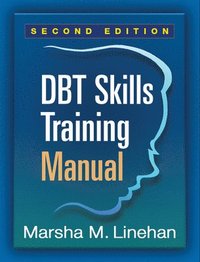 DBT Skills Training Manual (häftad)
