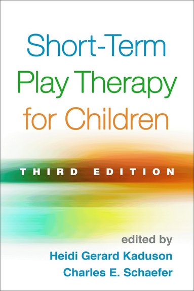 Short-Term Play Therapy for Children, Third Edition (inbunden)