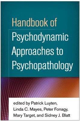 Handbook of Psychodynamic Approaches to Psychopathology (h�ftad)