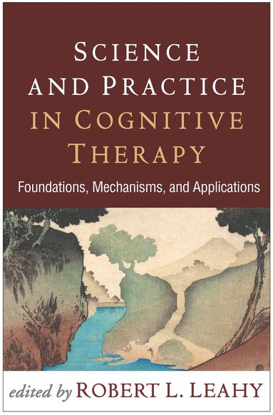 Science and Practice in Cognitive Therapy (h�ftad)