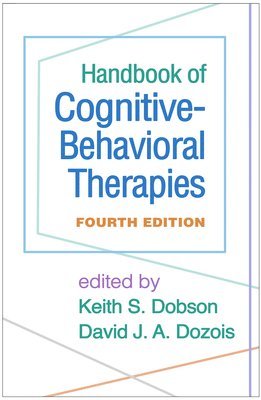 Handbook of Cognitive-Behavioral Therapies, Fourth Edition (inbunden)