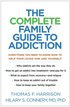 Complete Family Guide to Addiction