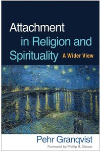 Attachment in Religion and Spirituality (inbunden)