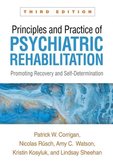 Principles and Practice of Psychiatric Rehabilitation