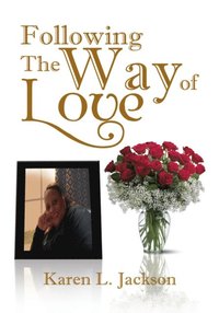 Following the Way of Love (e-bok)