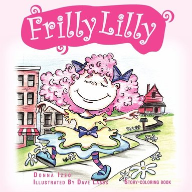 Frilly Lilly (häftad)