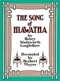 Song of Hiawatha (e-bok)