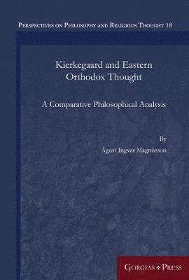 Kierkegaard and Eastern Orthodox Thought (häftad)